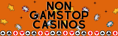 Exploring Casinos Not on GamStop A Guide for Adventurous Gamblers